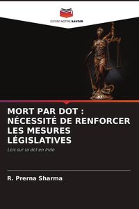 Produktbild: Mort Par Dot : N&eacute;cessit&eacute; De Renforcer Les Mesures L&eacute;gislatives