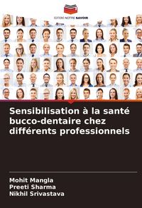 Produktbild: Sensibilisation &agrave; la sant&eacute; bucco-dentaire chez diff&eacute;rents professionnels