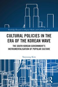 Produktbild: Cultural Policies in the Era of the Korean Wave