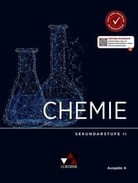 Produktbild: Chemie Ausgabe A &ndash; Sek II / Chemie Ausgabe A Sekundarstufe II