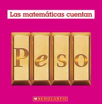 Produktbild: Peso (Las Matem&aacute;ticas Cuentan): Weight (Math Counts in Spanish)