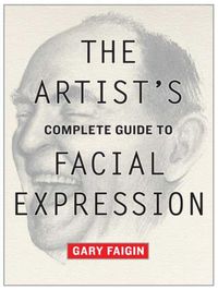 Produktbild: Artist's Complete Guide to Facial Expression, The