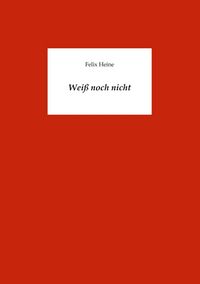 Produktbild: Wei&szlig; noch nicht