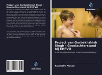 Produktbild: Project van Gurbakhshish Singh - Groeiachterstand bij EHPVO