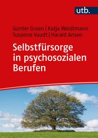 Produktbild: Selbstf&uuml;rsorge in psychosozialen Berufen