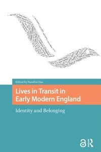Produktbild: Lives in Transit in Early Modern England