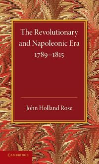 Produktbild: The Revolutionary and Napoleonic Era 1789 1815