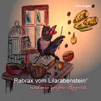 Produktbild: Rabrax vom Lilarabenstein und sein gro&szlig;er Appetit
