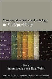 Produktbild: Normality, Abnormality, and Pathology in Merleau-Ponty