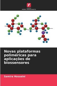 Produktbild: Novas plataformas polim&eacute;ricas para aplica&ccedil;&otilde;es de biossensores