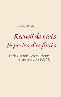 Produktbild: Recueil de mots & perles d'enfants.