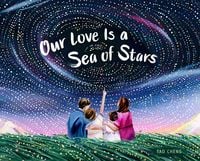 Produktbild: Our Love Is a Sea of Stars