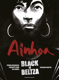 Produktbild: Black Is Beltza: Ainhoa (Spanish Edition)