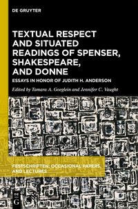 Produktbild: Textual Respect and Situated Readings of Spenser, Shakespeare, and Donne