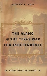Produktbild: The Alamo And The Texas War For Independence