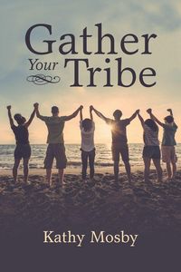 Produktbild: Gather Your Tribe