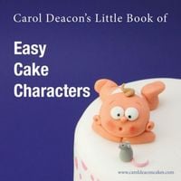 Produktbild: Carol Deacon's Little Book of Easy Cake Characters