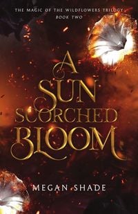 Produktbild: A Sun Scorched Bloom