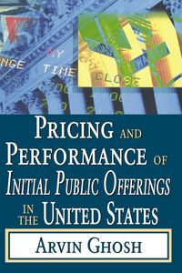 Produktbild: Pricing and Performance of Initial Public Offerings in the United States