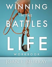 Produktbild: Winning In The Battles Of Life Workbook