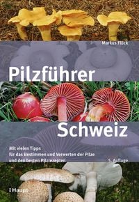 Produktbild: Pilzf&uuml;hrer Schweiz