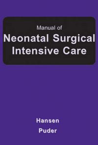 Produktbild: Manual of Neonatal Surgical Intensive Care