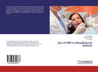 Produktbild: Use of PRP in Maxillofacial Defects