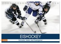 Produktbild: Eishockey! Schneller, h&auml;rter, das Powergame! (Tischkalender 2026 DIN A5 quer), CALVENDO Monatskalender