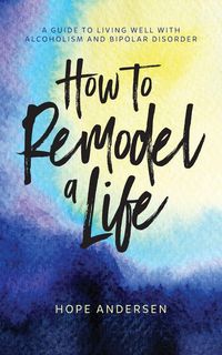Produktbild: How to Remodel a Life