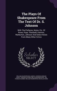 Produktbild: The Plays Of Shakespeare From The Text Of Dr. S. Johnson