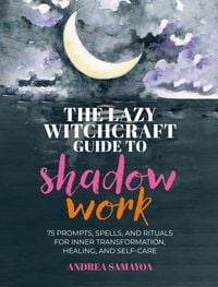 Produktbild: The Lazy Witchcraft Guide to Shadow Work