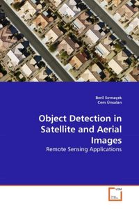 Produktbild: Sirma&ccedil;ek, B: Object Detection in Satellite and Aerial Images