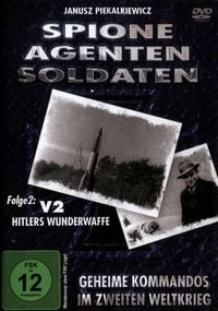 Produktbild: Spione, Agenten, Soldaten - Folge 1: V2 - Hitlers Wunderwaffe