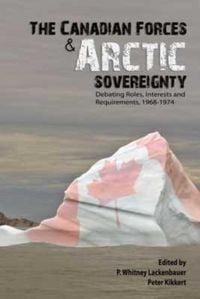 Produktbild: The Canadian Forces and Arctic Sovereignty