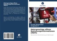 Produktbild: Mehrsprachige offene Bedrohungsinformationen (MOTI)
