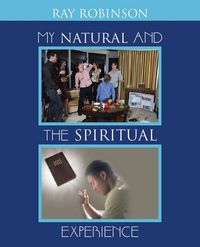 Produktbild: My Natural and the Spiritual Experience