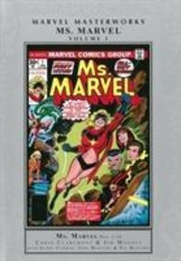 Produktbild: Claremont, C: Marvel Masterworks: Ms. Marvel Volume 1