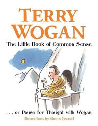 Produktbild: Wogan, S: The Little Book of Common Sense