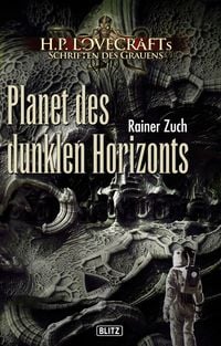 Produktbild: Lovecrafts Schriften des Grauens 09: Planet des dunklen Horizonts