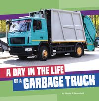 Produktbild: A Day in the Life of a Garbage Truck