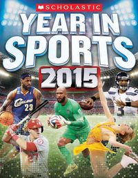 Produktbild: Scholastic Year in Sports 2015