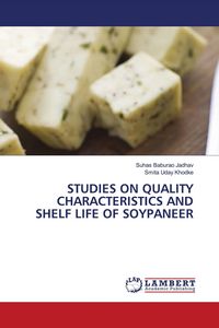 Produktbild: STUDIES ON QUALITY CHARACTERISTICS AND SHELF LIFE OF SOYPANEER