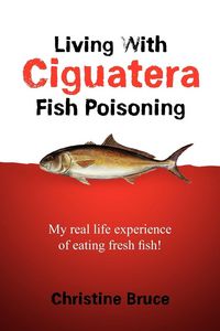 Produktbild: Living with Ciguatera Fish Poisoning