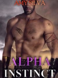 Produktbild: Alpha Instinct, a Paranormal Shifter Story