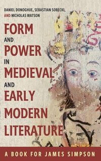 Produktbild: Form and Power in Medieval and Early Modern Literature