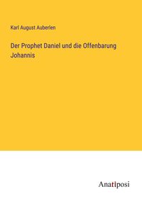 Produktbild: Der Prophet Daniel und die Offenbarung Johannis