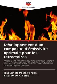 Produktbild: D&eacute;veloppement d'un composite d'&eacute;missivit&eacute; optimale pour les r&eacute;fractaires