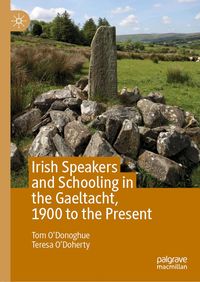 Produktbild: Irish Speakers and Schooling in the Gaeltacht, 1900 to the Present
