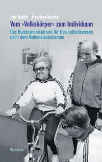 Produktbild: Vom "Volksk&ouml;rper" zum Individuum