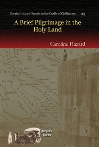 Produktbild: A Brief Pilgrimage in the Holy Land